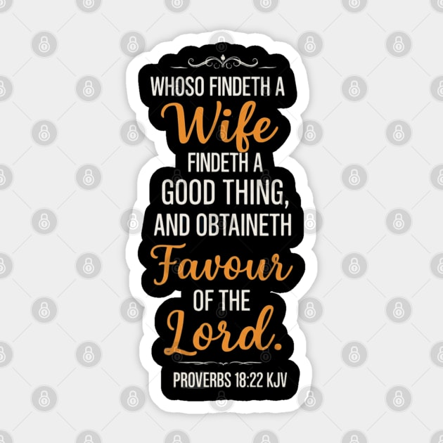 Proverbs 18:22 Sticker by Lamar 's Store